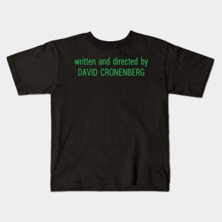Directed by David Cronenberg (Scanners) Kids T-Shirt
